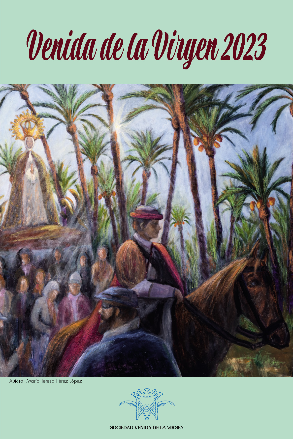 Festividad de la Venida de la Virgen  